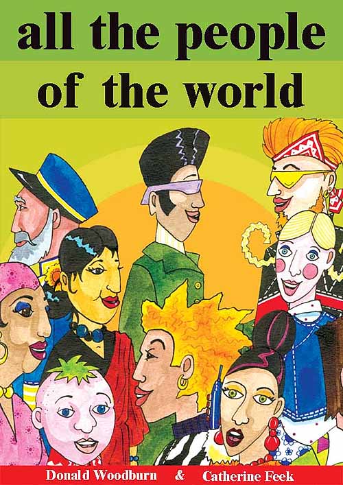 All the people of the world, childrens book by Donald Woodburn